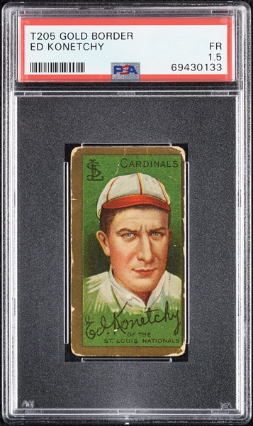 1911 T205 Gold Border Ed Konetchy PSA 1.5