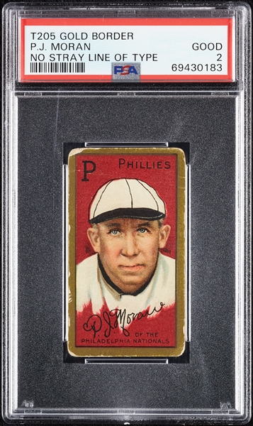 1911 T205 Gold Border P.J. Moran (No Stray Line Of Type) PSA 2