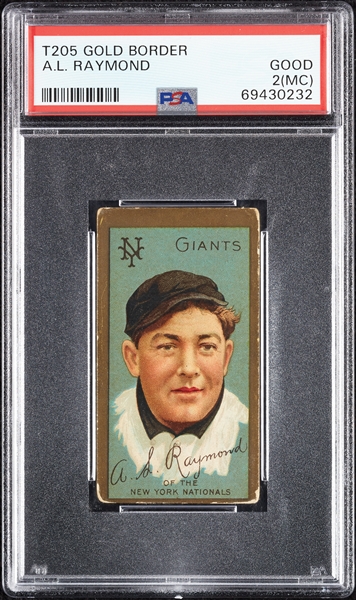 1911 T205 Gold Border A.L. Raymond PSA 2 (MC)