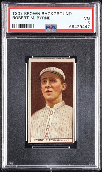 1912 T207 Brown Background Robert M. Byrne PSA 3