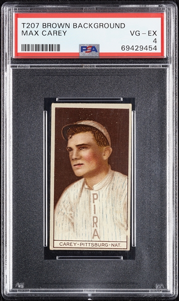 1912 T207 Brown Background Max Carey PSA 4