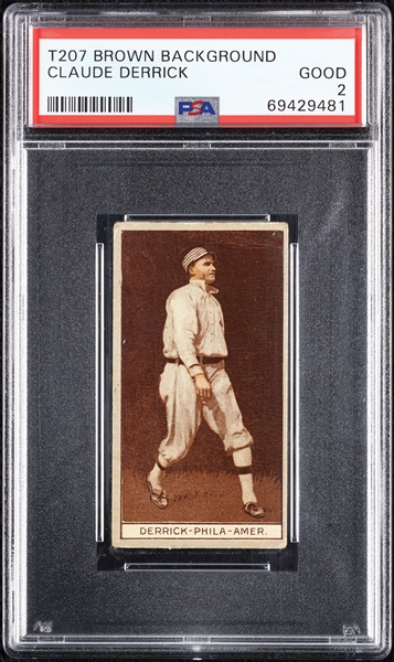 1912 T207 Brown Background Claude Derrick PSA 2