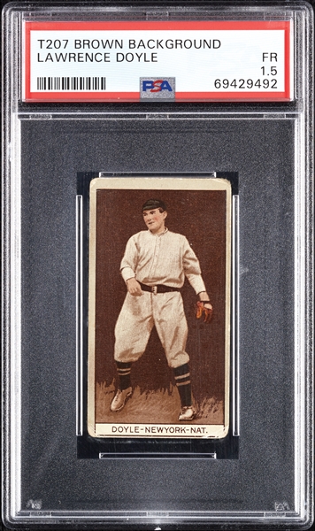 1912 T207 Brown Background Lawrence Doyle PSA 1.5