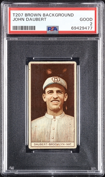 1912 T207 Brown Background John Daubert PSA 2