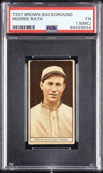 1912 T207 Brown Background Morris Rath PSA 1.5 (MC)