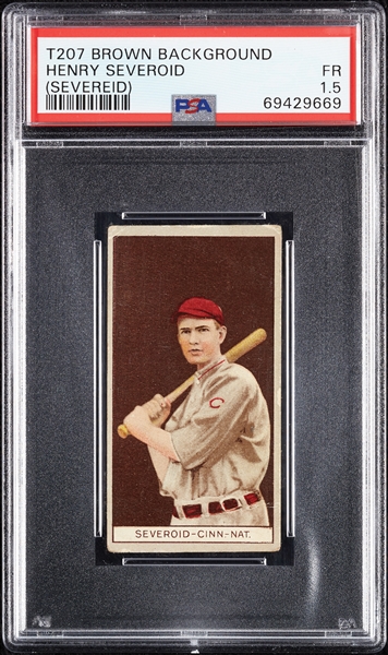 1912 T207 Brown Background Henry Severoid (Severeid) PSA 1.5