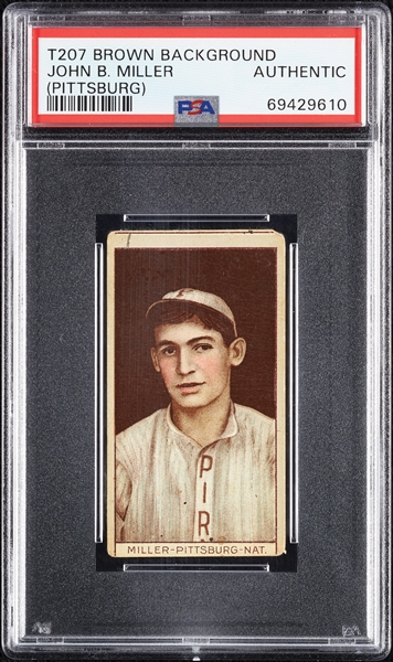 1912 T207 Brown Background John B. Miller PSA Authentic