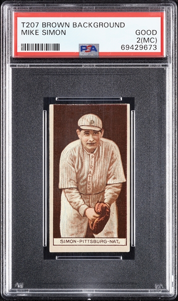 1912 T207 Brown Background Mike Simon PSA 2 (MC)