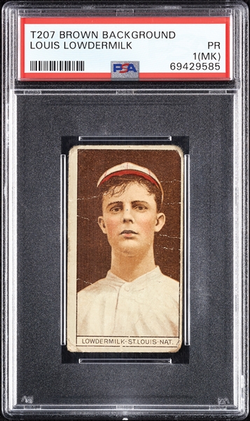 1912 T207 Brown Background Louis Lowdermilk PSA 1 (MK)