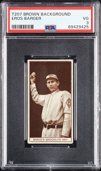 1912 T207 Brown Background Eros Barger PSA 3