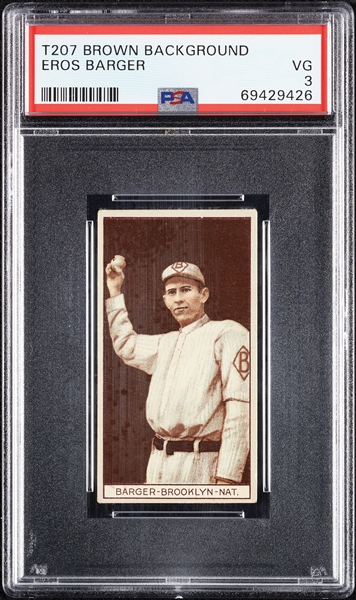 1912 T207 Brown Background Eros Barger PSA 3