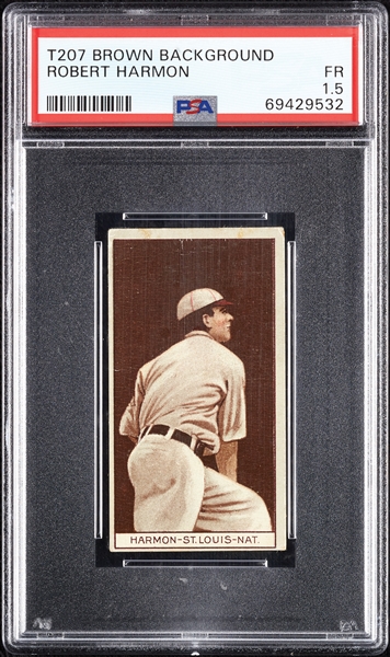 1912 T207 Brown Background Robert Harmon PSA 1.5