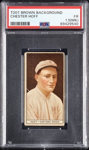 1912 T207 Brown Background Chester Hoff PSA 1.5 (MK)