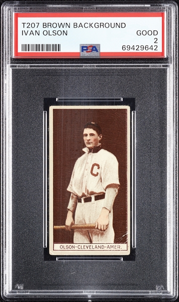 1912 T207 Brown Background Ivan Olson PSA 2