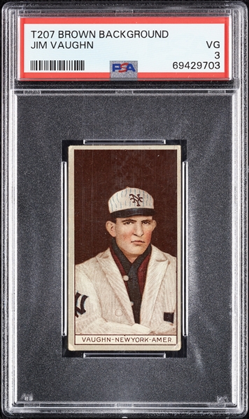 1912 T207 Brown Background Jim Vaughn PSA 3