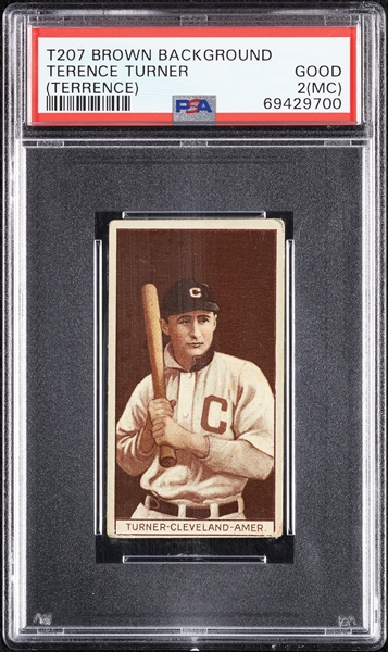 1912 T207 Brown Background Terence Turner PSA 2 (MC)