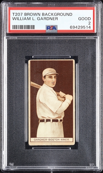 1912 T207 Brown Background William L. Gardner PSA 2