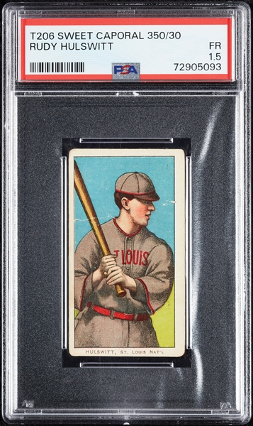 1909-11 T206 Rudy Hulswitt PSA 1.5