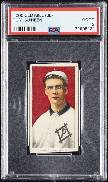 1909-11 T206 Tom Guiheen (Old Mill Back) PSA 2