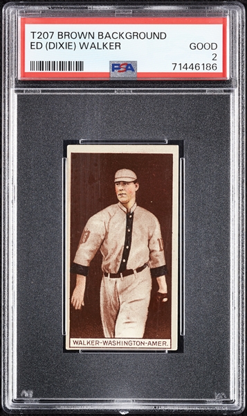 1912 T207 Brown Background Ed (Dixie) Walker PSA 2