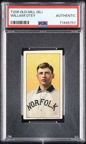 1909-11 T206 William Otey (Old Mill Back) PSA Authentic