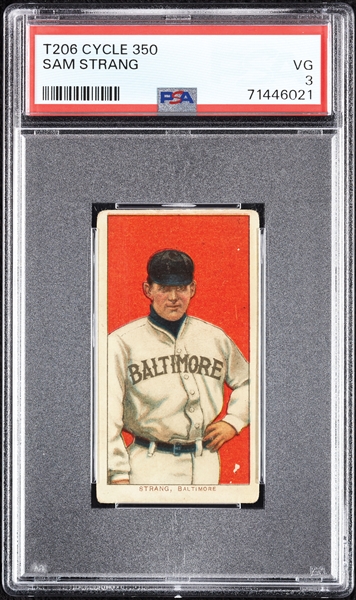 1909-11 T206 Sam Strang (Cycle 350 Back) PSA 3