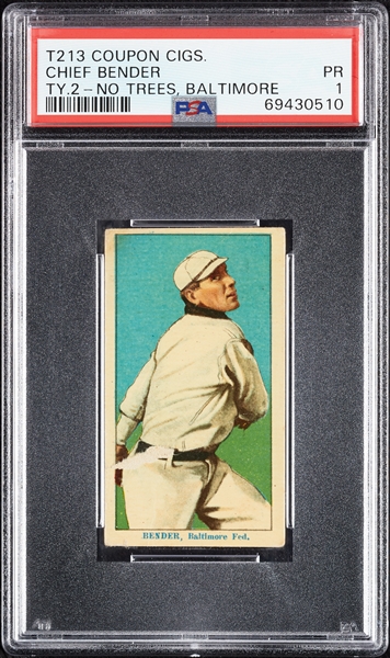 1914 T213 Coupon Cigarettes (Type 2) Chief Bender No Trees, Baltimore PSA 1