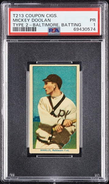 1914 T213 Coupon Cigarettes (Type 2) Mickey Doolan Baltimore, Batting PSA 1