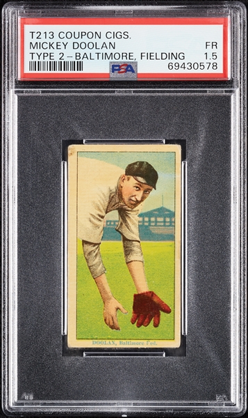 1914 T213 Coupon Cigarettes (Type 2) Mickey Doolan Baltimore, Fielding PSA 1.5