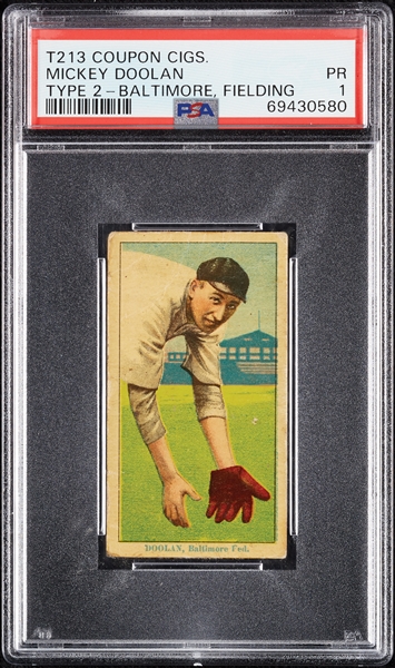 1914 T213 Coupon Cigarettes (Type 2) Mickey Doolan Baltimore, Fielding PSA 1