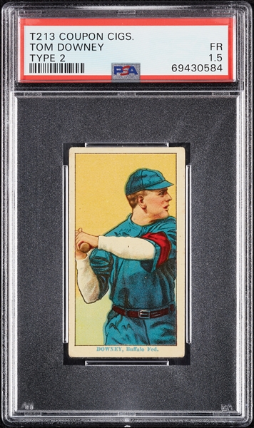 1914 T213 Coupon Cigarettes (Type 2) Tom Downey PSA 1.5