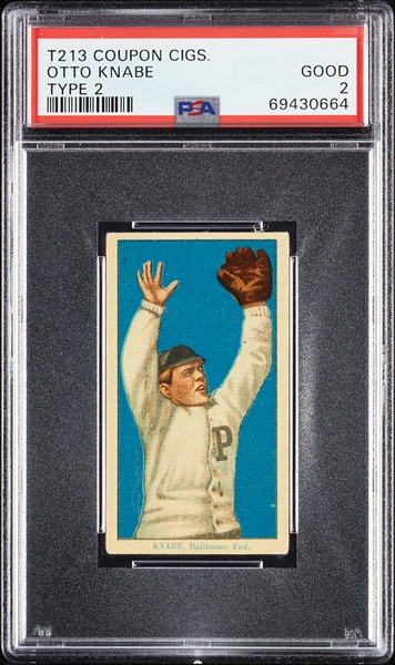 1914 T213 Coupon Cigarettes (Type 2) Otto Knabe PSA 2