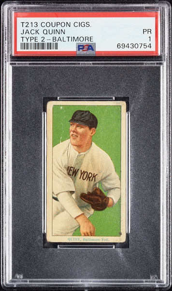 1914 T213 Coupon Cigarettes (Type 2) Jack Quinn Baltimore PSA 1