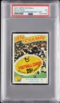 1975 Topps Football Cello Pack - 1974 Champs Terry Bradshaw Top (Graded PSA 5)