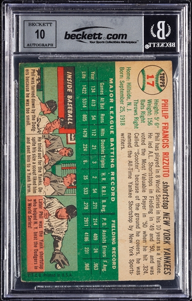 Phil Rizzuto Signed 1954 Topps No. 17 (Graded BAS 10)