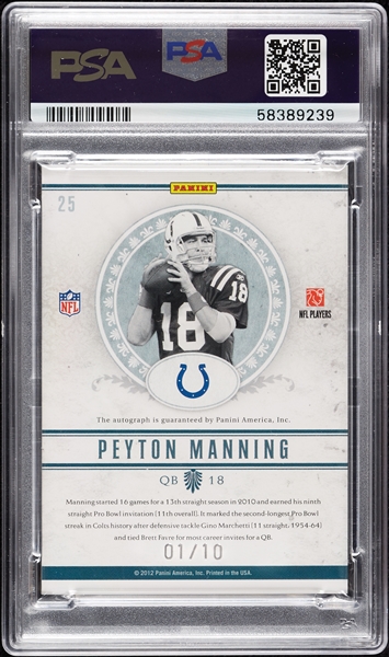 2011 Playoff National Treasures Peyton Manning NFL Greatest Signatures (1/10) PSA 10