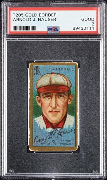 1911 T205 Gold Border Arnold J. Hauser PSA 2