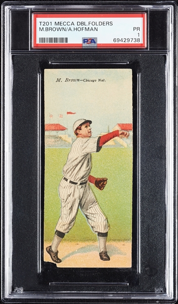 1911 T201 Mecca Double Folders Mordecai Brown/Hofman PSA 1