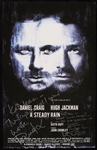 Daniel Craig & Hugh Jackman Signed "A Steady Rain" Poster (BAS)