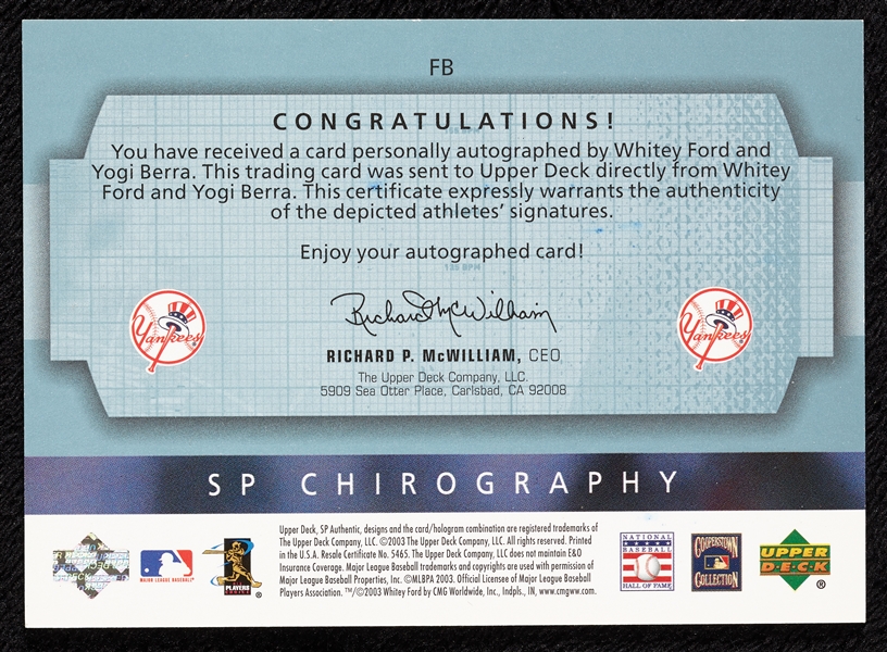 2003 SP Authentic Whitey Ford & Yogi Berra SP Chirography Autos (40/75) 