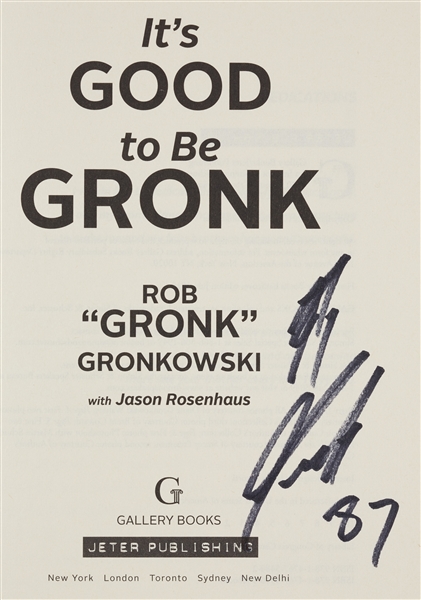 Rob Gronkowski Signed It's Good to be Gronk Books Group (BAS) (3)
