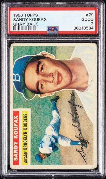 1956 Topps Sandy Koufax No. 79 PSA 2