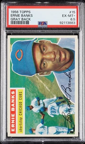 1956 Topps Ernie Banks Gray Back No. 15 PSA 6