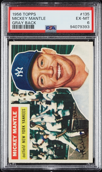 1956 Topps Mickey Mantle Gray Back No. 135 PSA 6