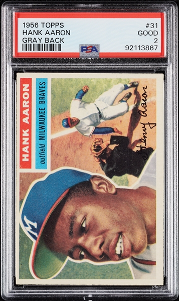 1956 Topps Hank Aaron Gray Back No. 31 PSA 2