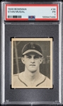 1948 Bowman Stan Musial RC No. 36 PSA 1