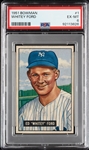 1951 Bowman Whitey Ford RC No. 1 PSA 6