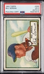 Bill Serena Signed 1952 Topps No. 325 PSA 3 (AUTO 9)