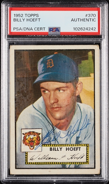 Billy Hoeft Signed 1952 Topps No. 370 (PSA/DNA)