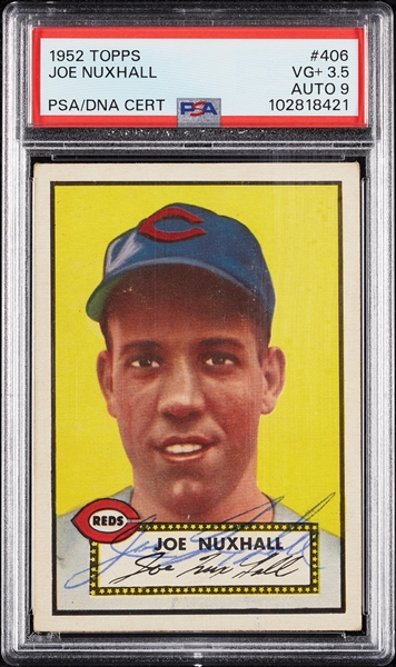 Joe Nuxhall Signed 1952 Topps RC No. 406 PSA 3.5 (AUTO 9)